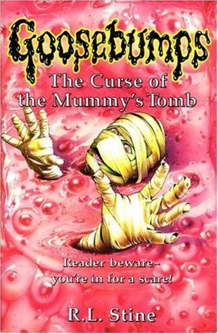 The Curse of the Mummy's Tomb (Goosebumps, #5)
