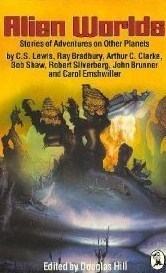 ALIEN WORLDS (PICCOLO BOOKS) by DOUGLAS. (EDITOR) HILL | Goodreads