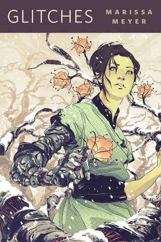 Glitches  (Lunar Chronicles, #0.5)