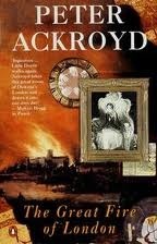 The Great Fire of London by Peter Ackroyd | Goodreads