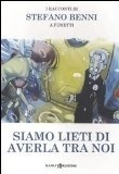 Siamo lieti di averla tra noi. I racconti di Stefano Benni a fumetti book cover