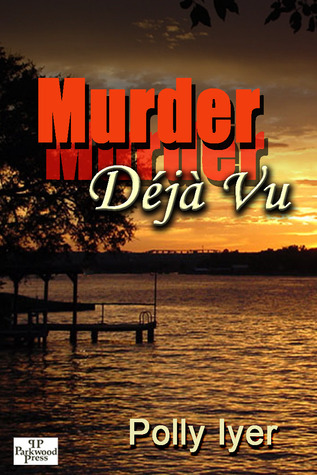 Murder Deja Vu