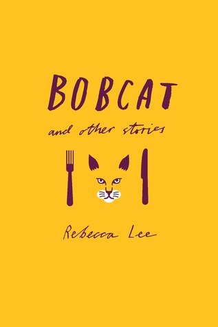 Bobcat and Other Stories