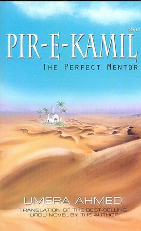 Pir-e-Kamil: The Perfect Mentor