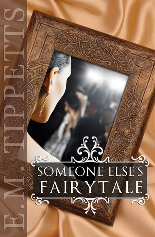 Someone Else's Fairytale book cover 1