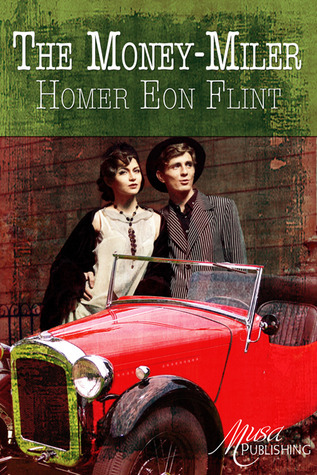 The Money-Miler by Homer Eon Flint | Goodreads