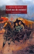 Geef me de ruimte! (Trilogie over de 100-jarige oorlog, #1)