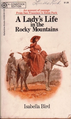A Lady's Life in the Rocky Mountains