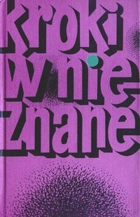 Kroki w nieznane: Almanach fantastyki book cover 1