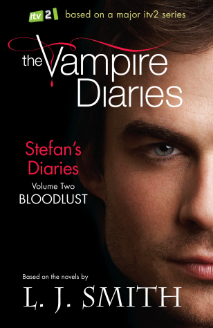 Bloodlust (The Vampire Diaries: Stefan's Diaries, #2)
