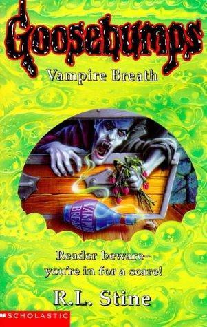Vampire Breath (Goosebumps, #49)