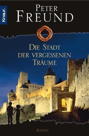 Die Stadt der vergessenen Träume book cover