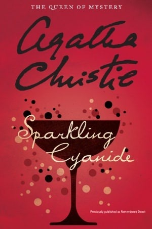Sparkling Cyanide (Colonel Race, #4)