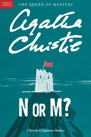 N or M? (Tommy and Tuppence #3)