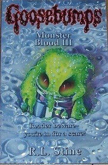 Monster Blood III (Goosebumps, #29)