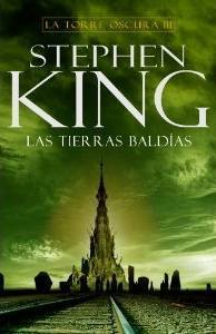 Las tierras baldías (La torre oscura, #3)
