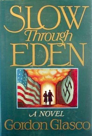 Slow Through Eden