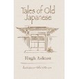 Tales of Old Japanese book cover