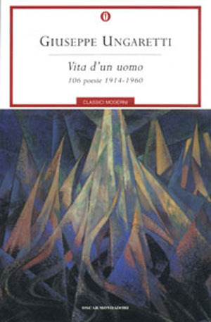 Vita di un uomo. 106 poesie