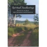 Spiritual Awakenings: Journeys of the Spirit