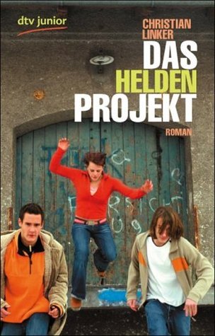 Das Heldenprojekt