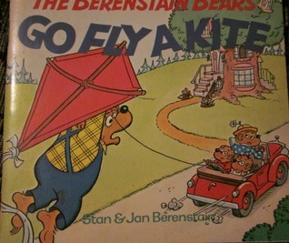 Berenstain Bears Go Fly a Kite book cover