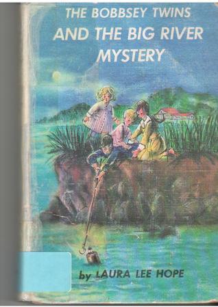 The Bobbsey Twins and the Big River Mystery book cover