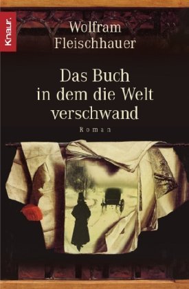 Das Buch, in dem die Welt verschwand book cover