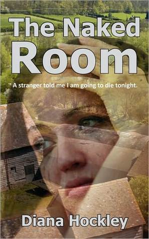 The Naked Room by Diana Hockley | Goodreads