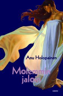 Molemmin jaloin book cover