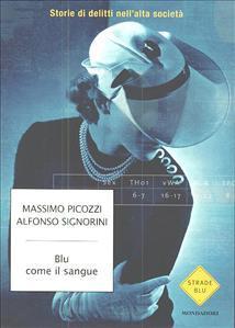 Blu come il sangue. Storie di delitti nell'alta società book cover