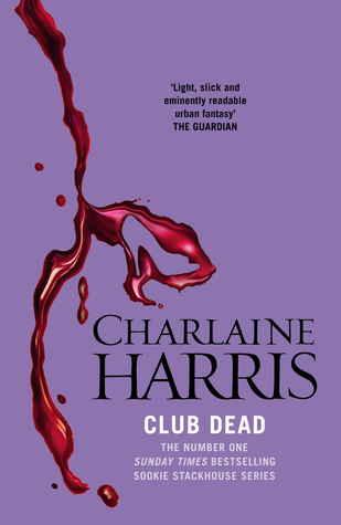 Club Dead (Sookie Stackhouse, #3)