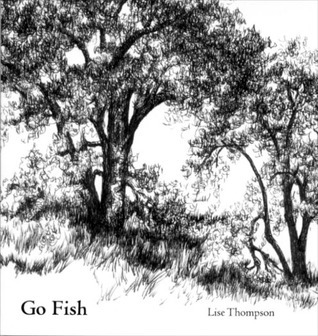 Go Fish by Lise Thompson | Goodreads