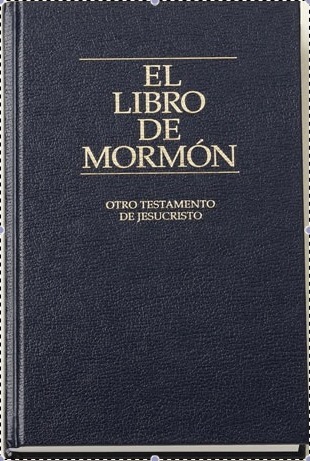 El Libro de Mormon: Otro Testamento de Jesucristo by Joseph Smith Jr ...