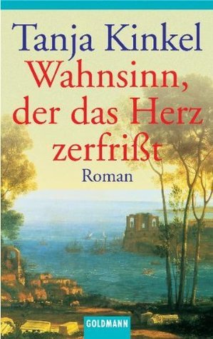 Wahnsinn, der das Herz zerfrißt book cover