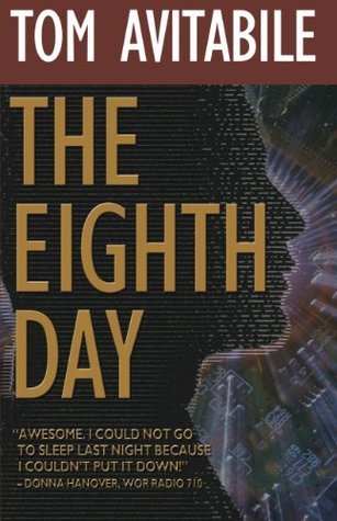 The Eighth Day by Tom Avitabile | Goodreads