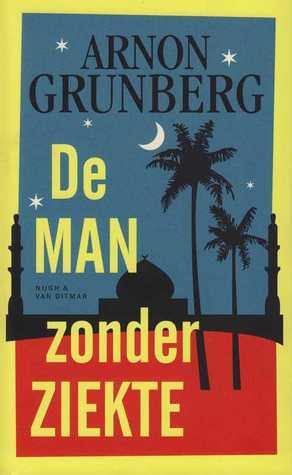 De man zonder ziekte