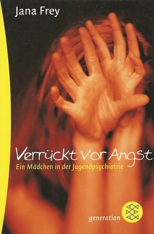Verrückt vor Angst