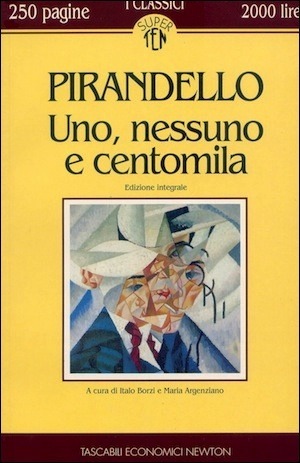 Uno, nessuno e centomila
