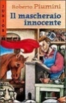 Il mascheraio innocente book cover