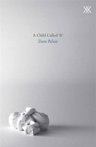 A Child Called 'It'