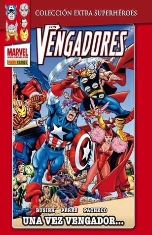Los Vengadores: Una vez Vengador...