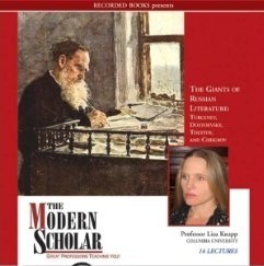 The Modern Scholar: The Giants Of Russian Literature