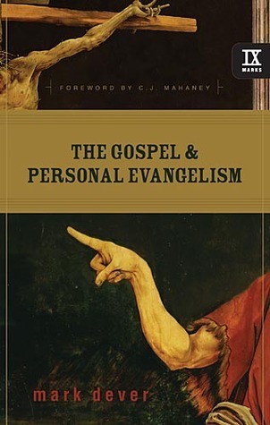 The Gospel and Personal Evangelism book cover