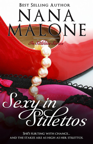 Sexy in Stilettos (In Stilettos, #1)