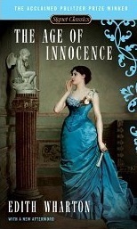 The Age of Innocence (Signet Classics)