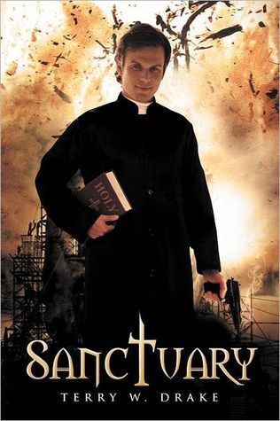 Sanctuary by Terry W. Drake | Goodreads