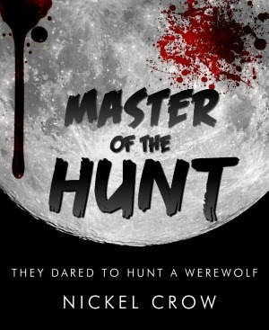 Master of the Hunt: A Werewolf Novel