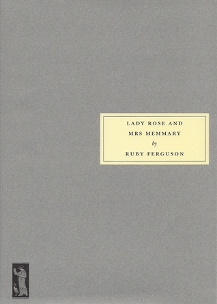 Lady Rose and Mrs. Memmary