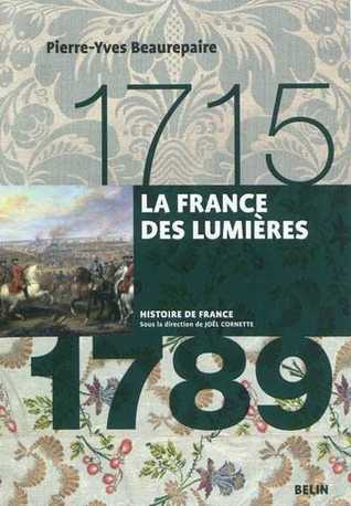La France des Lumières 1715-1789 book cover
